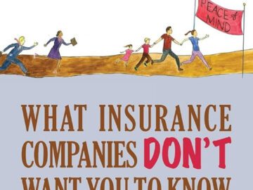 What Your Insurance Company Doesn’t Want You to Know