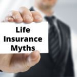 life insurance myths