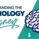 The Psychology of Money: Why We Spend, Save, and Invest the Way We Do